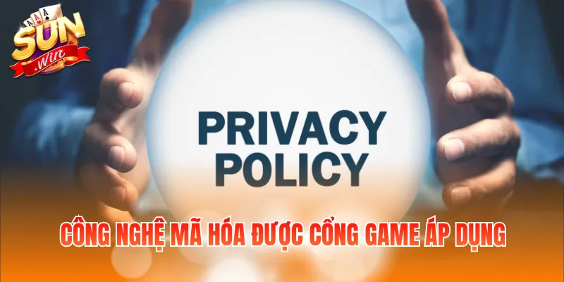 Công nghệ mã hóa được cổng game áp dụng