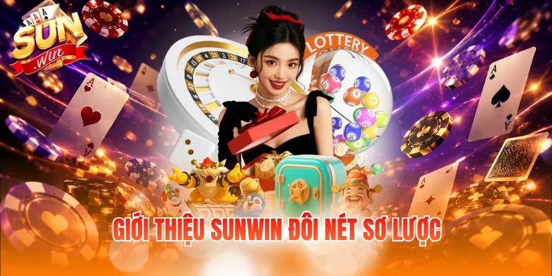 Giới thiệu Sunwin đôi nét sơ lược